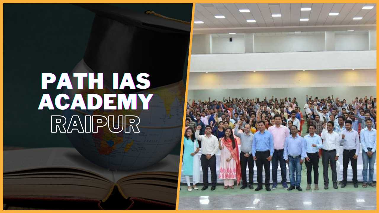 PATH IAS Academy Raipur Chhattisgarh